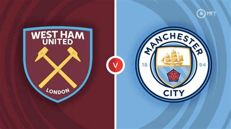 west ham betting tips|West Ham United vs Manchester City predictions, odds and .